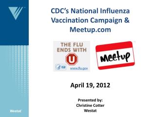 CDC National Influenza Vaccination Week (NIVW) Final Report Partner Activity Screenshots