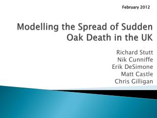 Modelling the Spread of Sudden Oak Death in the UK