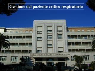 Gestione del paziente critico respiratorio