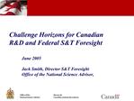 Challenge Horizons for Canadian RD and Federal ST Foresight