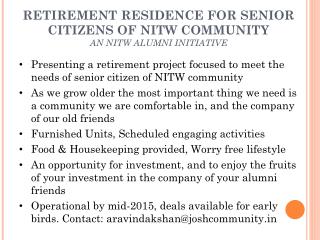 RETIREMENT RESIDENCE FOR SENIOR CITIZENS OF NITW COMMUNITY AN NITW ALUMNI INITIATIVE