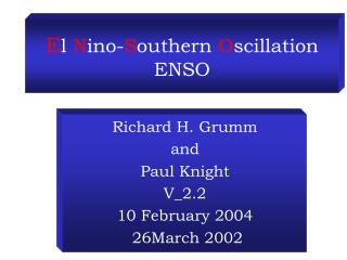 E l N ino- S outhern O scillation ENSO