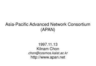 Asia-Pacific Advanced Network Consortium (APAN)