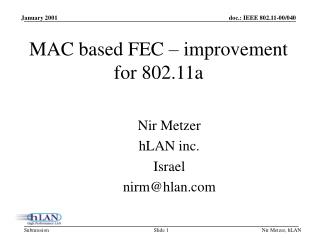 MAC based FEC – improvement for 802.11a
