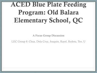 ACED Blue Plate Feeding Program: Old Balara Elementary School, QC