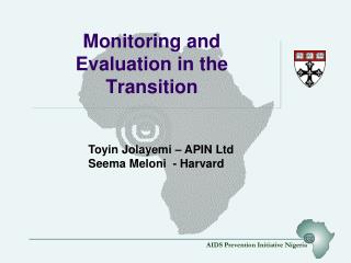 Monitoring and Evaluation in the Transition