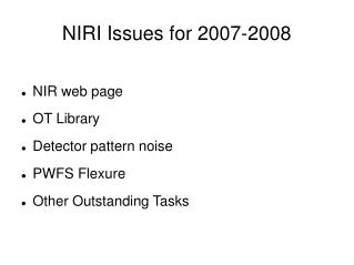 NIRI Issues for 2007-2008