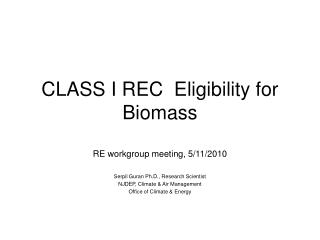 CLASS I REC Eligibility for Biomass