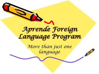 Aprende Foreign Language Program