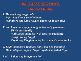 1.	Huwag kang mag-alala 	tapat ang Diyos sa wika Niya