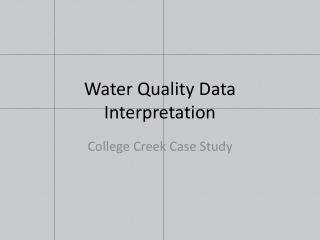 Water Quality Data Interpretation