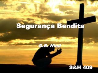 Segurança Bendita