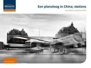 Een planoloog in China; stations