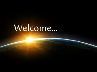 Welcome...