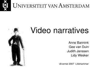 Video narratives