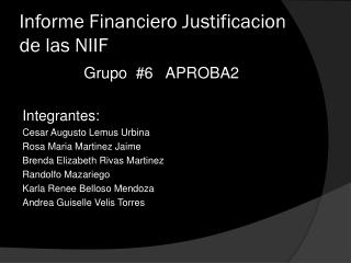 Informe Financiero Justificacion de las NIIF