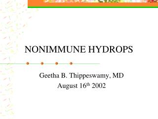 NONIMMUNE HYDROPS