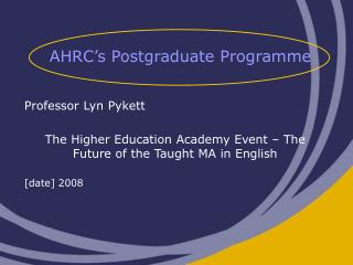 AHRC’s Postgraduate Programme