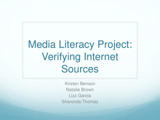 Media Literacy Project: Verifying Internet Sources