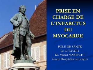 PRISE EN CHARGE DE L’INFARCTUS DU MYOCARDE