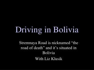 Driving in Bolivia