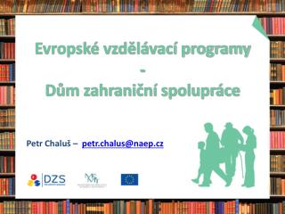 Evropské vzdělávací programy - Dům zahraniční spolupráce
