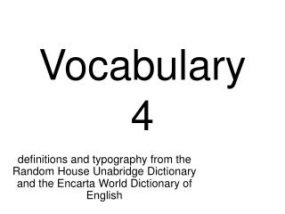 Vocabulary 4