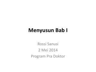 Menyusun Bab I