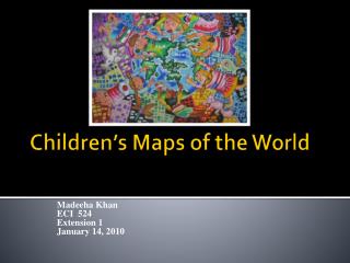 Children’s Maps of the World