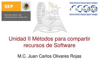 Unidad II Métodos para compartir recursos de Software