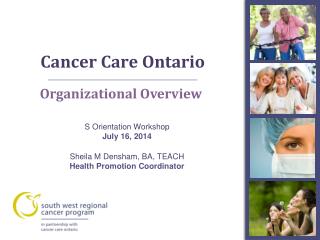 Cancer Care Ontario A