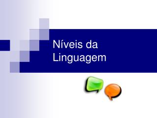 Níveis da Linguagem