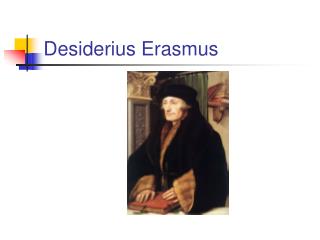 Desiderius Erasmus