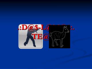.:D@$-L@M@$:. TE@M$