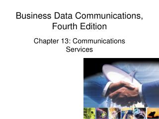 Business Data Communications, Fourth Edition