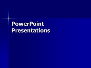 PowerPoint Presentations