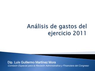 Análisis de gastos del ejercicio 2011