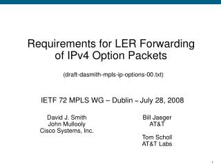 IETF 72 MPLS WG – Dublin – July 28, 2008