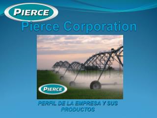 Pierce Corporation