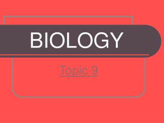 BIOLOGY