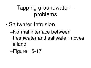 Tapping groundwater – problems