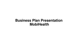 Business Plan Presentation MobiHealth