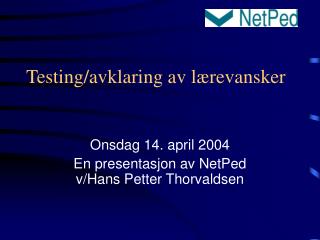 Testing/avklaring av lærevansker