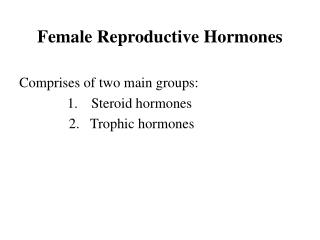 Female Reproductive Hormones