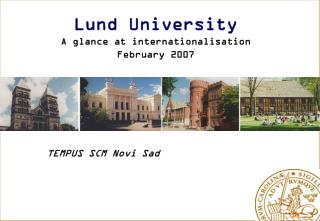 Lund University A glance at internationalisation February 2007