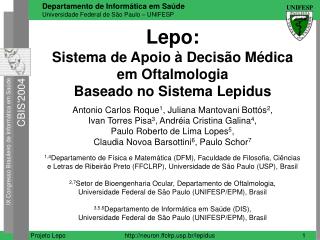 Lepo: Sistema de Apoio à Decisão Médica em Oftalmologia Baseado no Sistema Lepidus