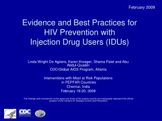 Evidence and Best Practices for HIV Prevention with Injection Drug Users (IDUs)