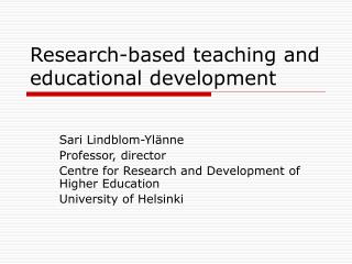 Research-based teaching and educational development