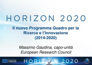 ll nuovo Programma Quadro per la Ricerca e l’Innovazione (2014-2020)