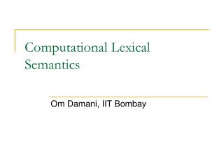 Computational Lexical Semantics